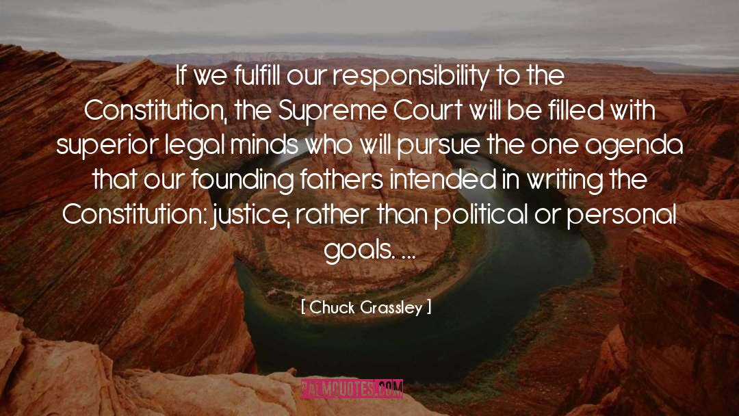 Legal quotes by Chuck Grassley