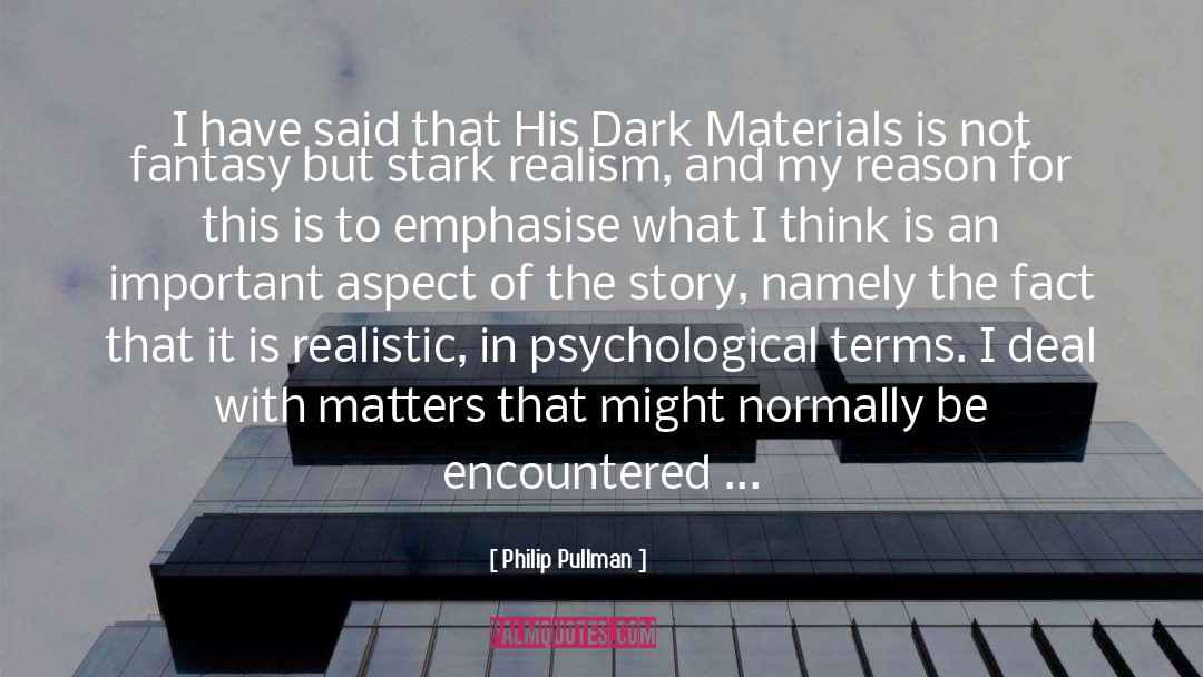 Legal Realism quotes by Philip Pullman