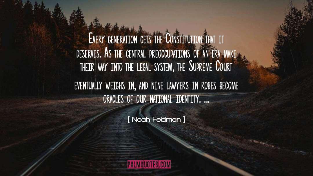 Legal Representation quotes by Noah Feldman