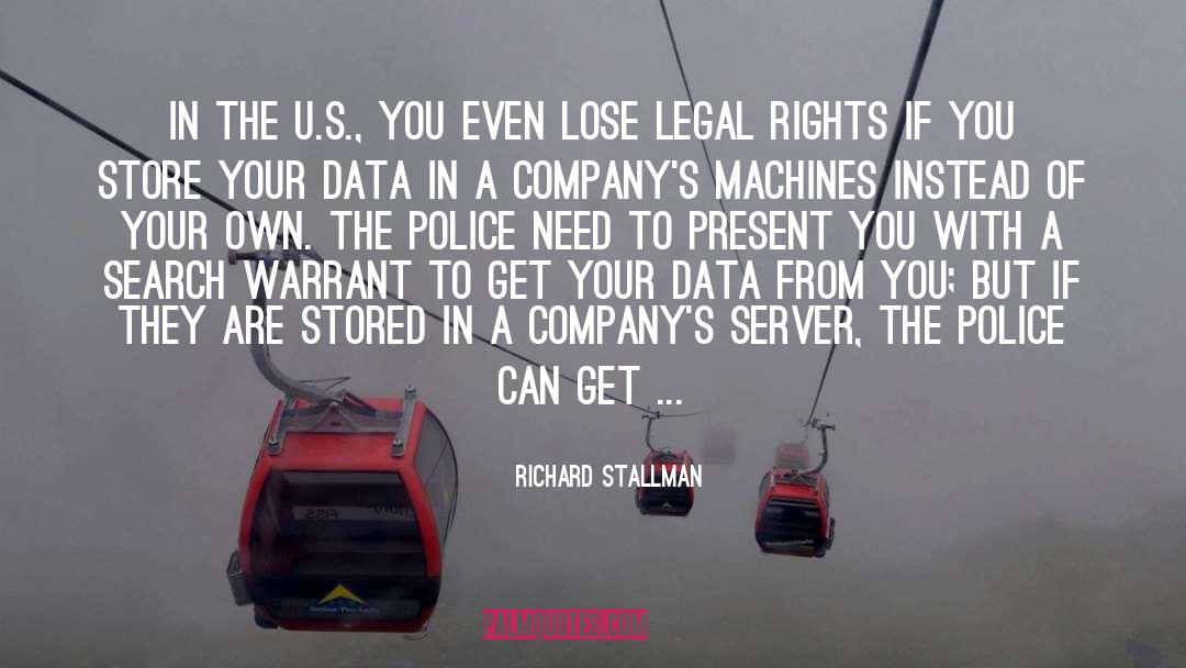 Legal Rights quotes by Richard Stallman