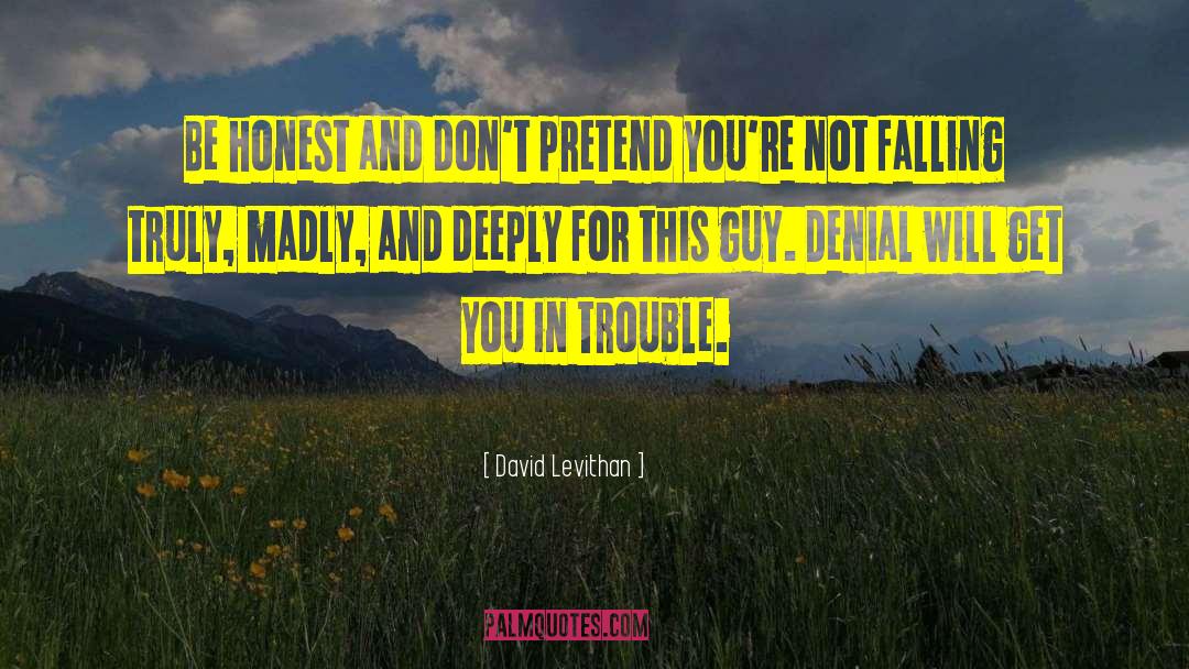 Legal Trouble quotes by David Levithan