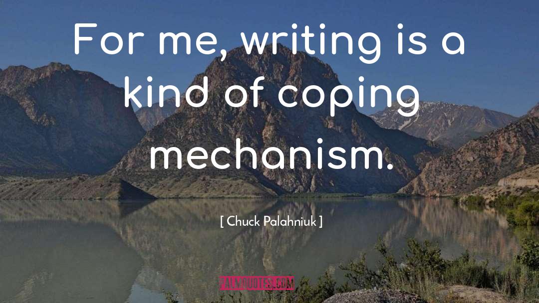 Legal Writing quotes by Chuck Palahniuk