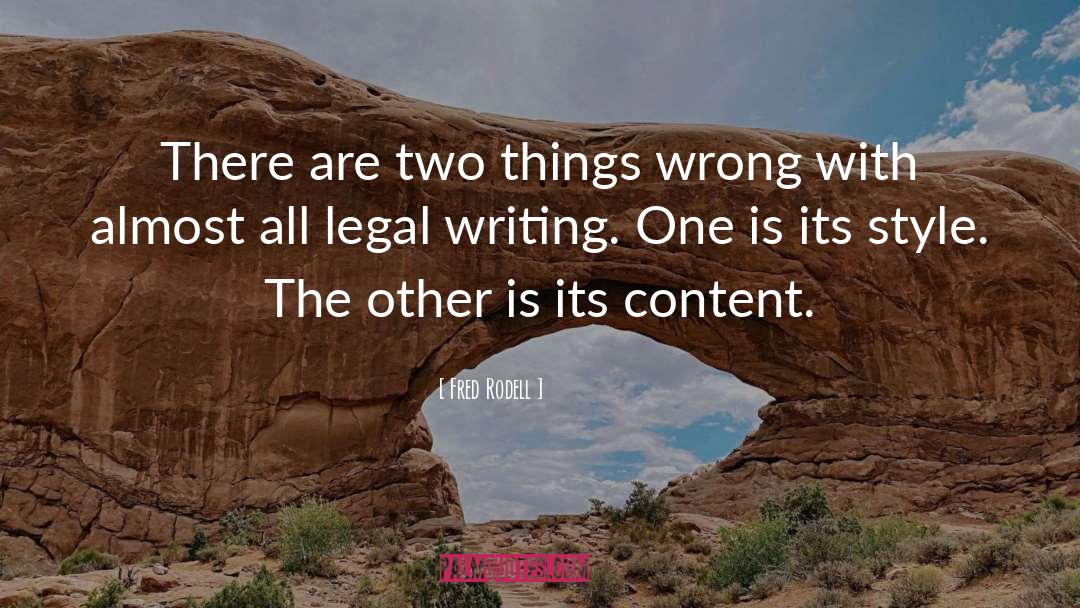Legal Writing quotes by Fred Rodell
