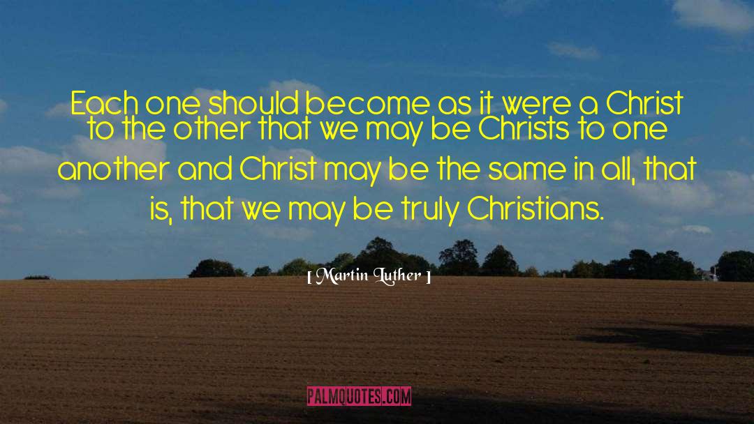 Legalistic Christians quotes by Martin Luther