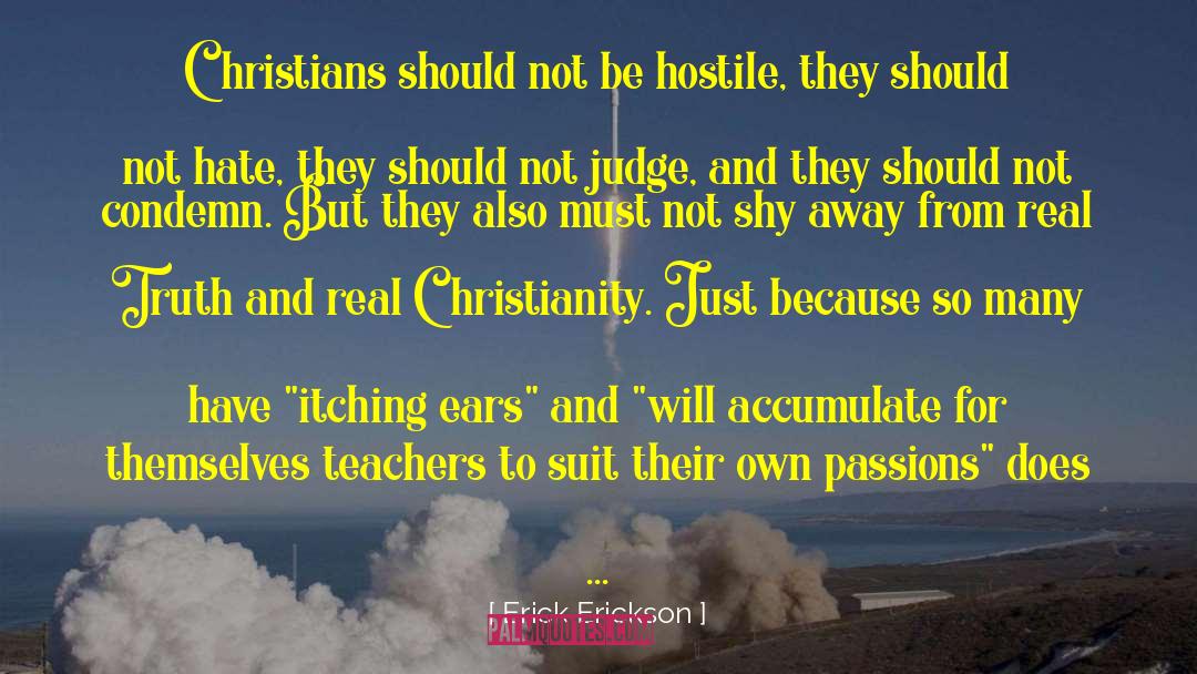 Legalistic Christians quotes by Erick Erickson