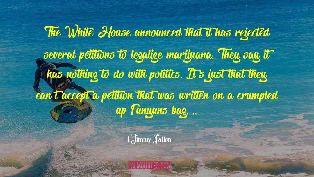 Legalizing Marijuana quotes by Jimmy Fallon