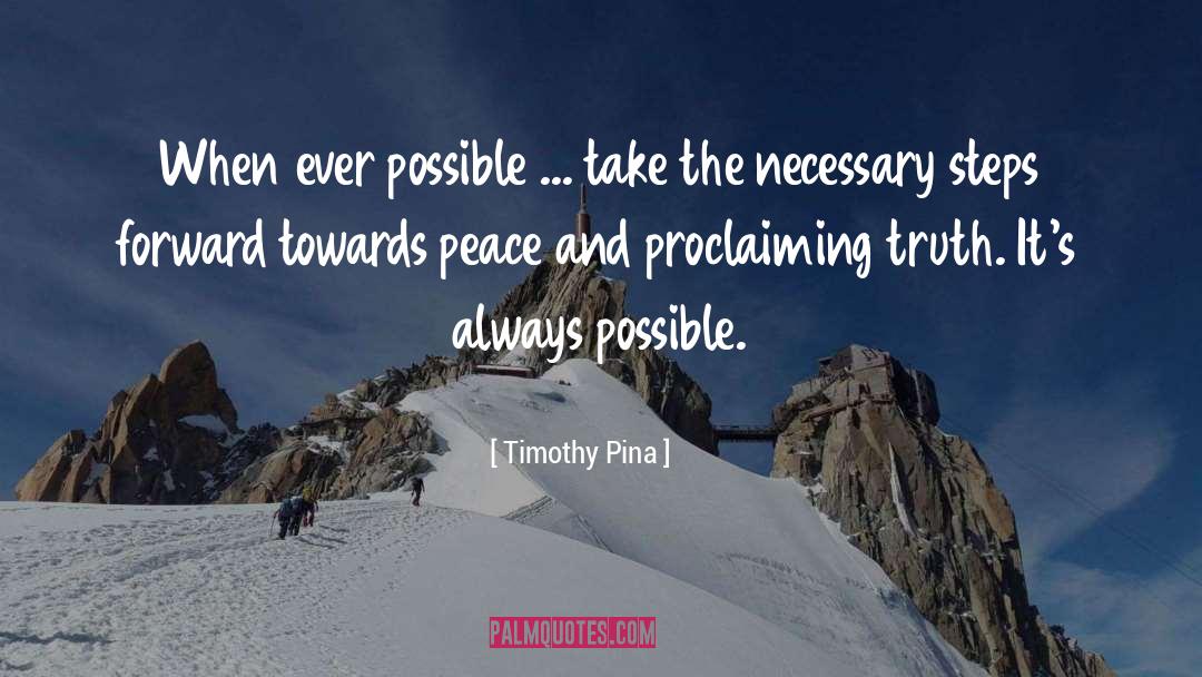 Legend Of The Peace quotes by Timothy Pina