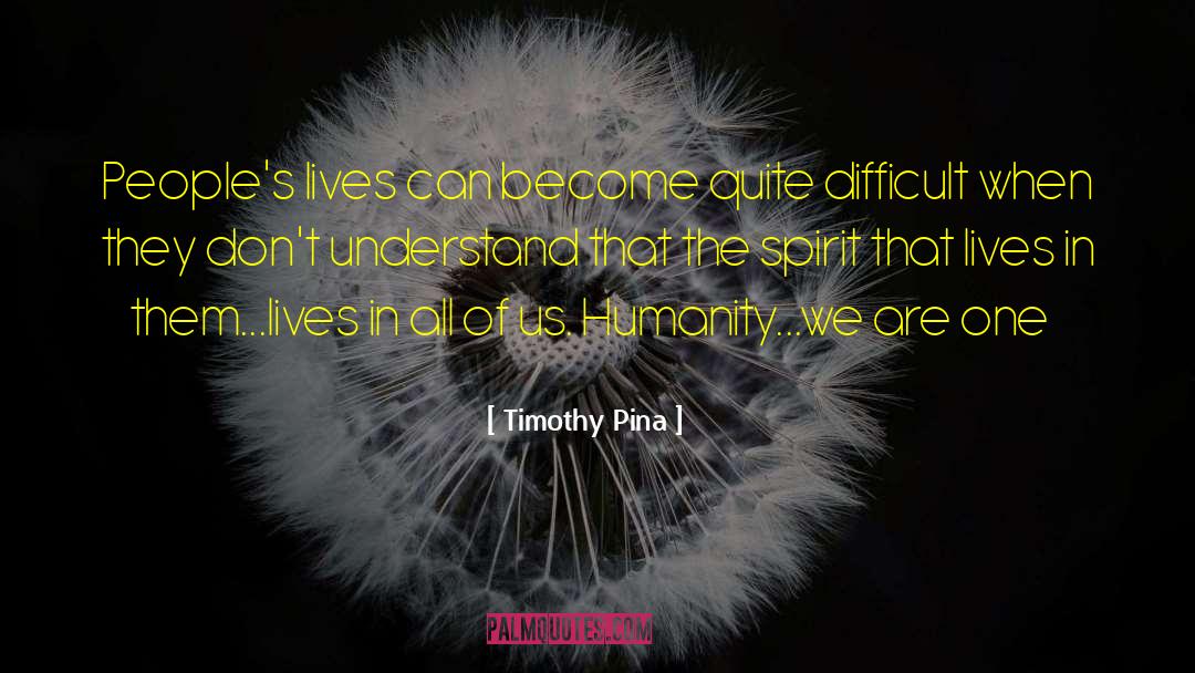 Legend Of The Peace quotes by Timothy Pina