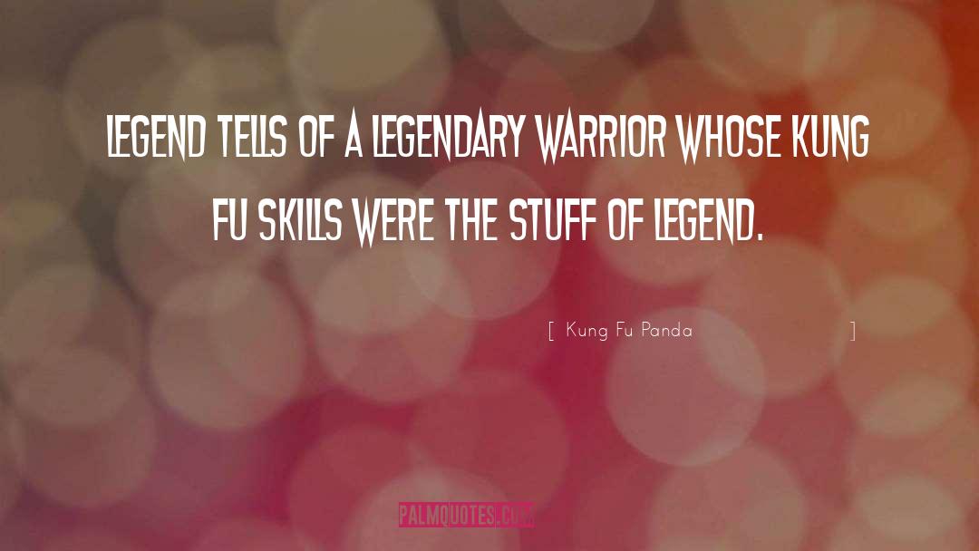 Legendary quotes by Kung Fu Panda