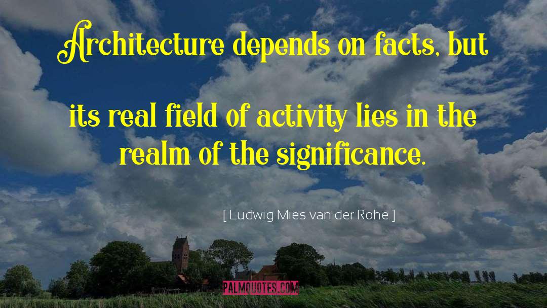 Legende Der W C3 A4chter quotes by Ludwig Mies Van Der Rohe