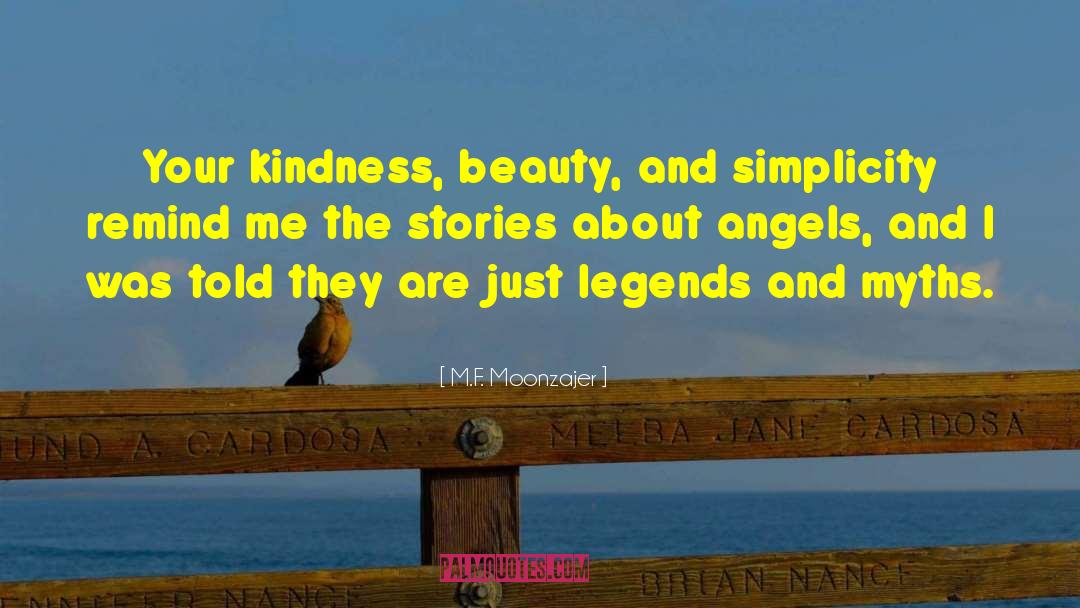 Legends And Myths quotes by M.F. Moonzajer