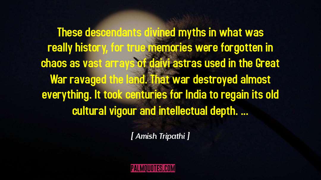 Legends And Myths quotes by Amish Tripathi