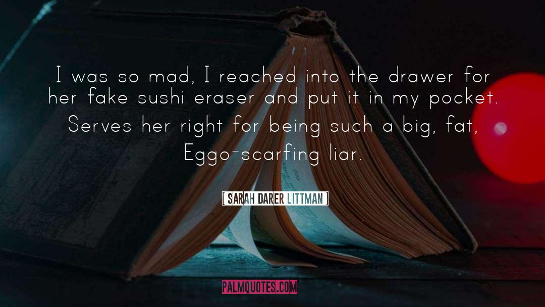 Leggo My Eggo quotes by Sarah Darer Littman