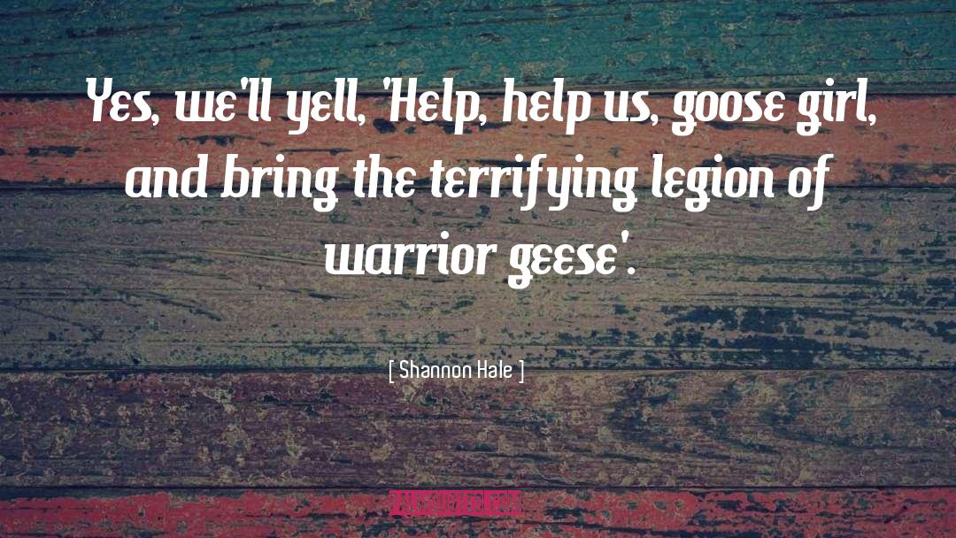 Legion quotes by Shannon Hale