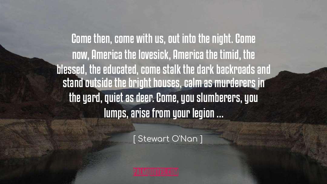 Legion quotes by Stewart O'Nan