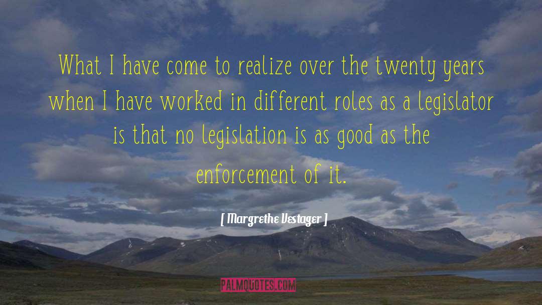 Legislation quotes by Margrethe Vestager
