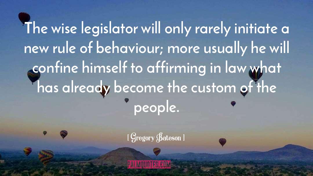 Legislators quotes by Gregory Bateson