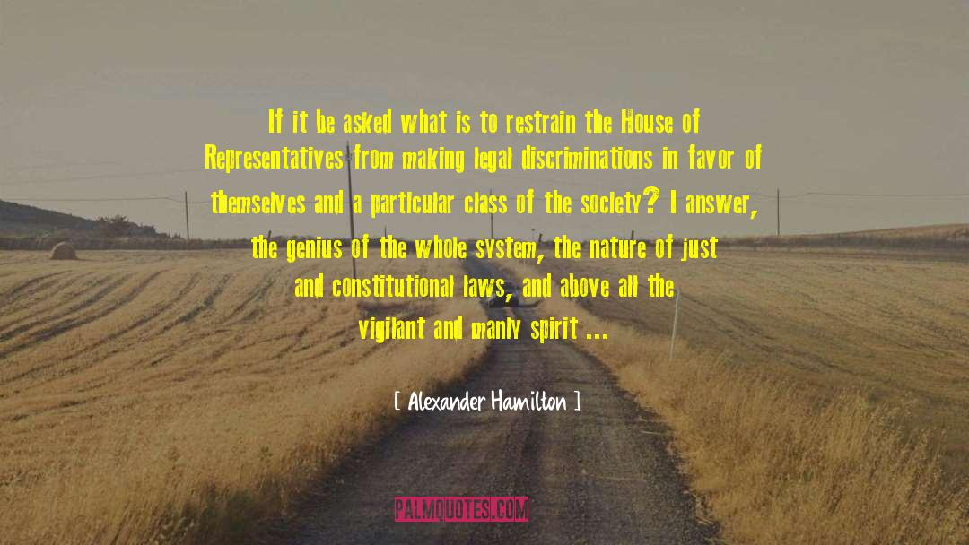Legislature quotes by Alexander Hamilton