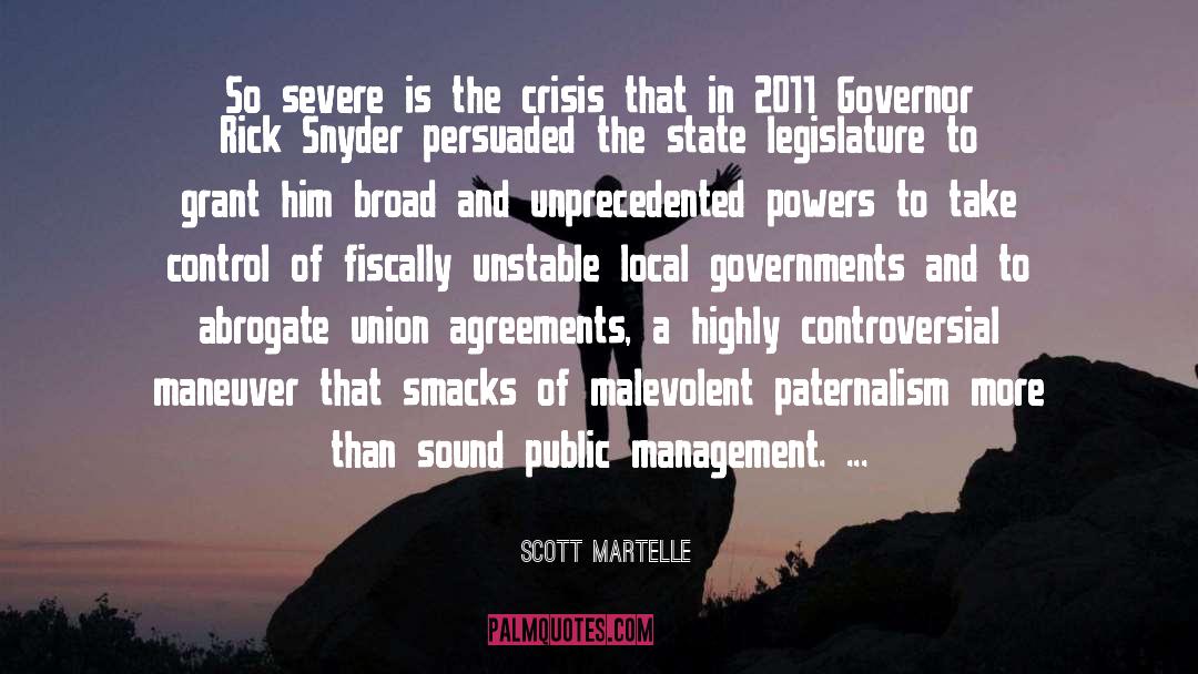 Legislature quotes by Scott Martelle