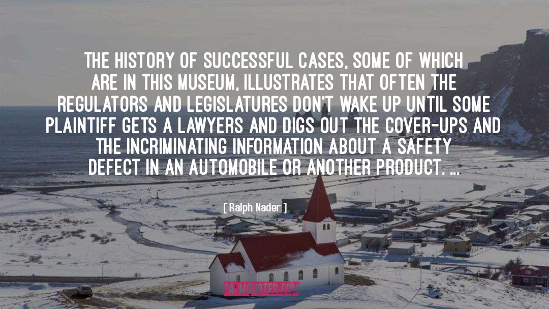 Legislature quotes by Ralph Nader