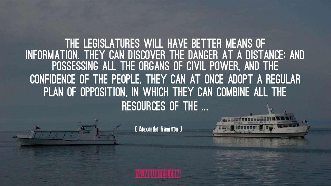 Legislature quotes by Alexander Hamilton