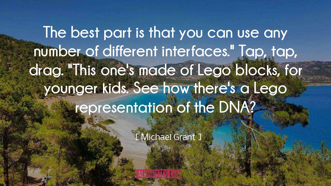 Lego quotes by Michael Grant