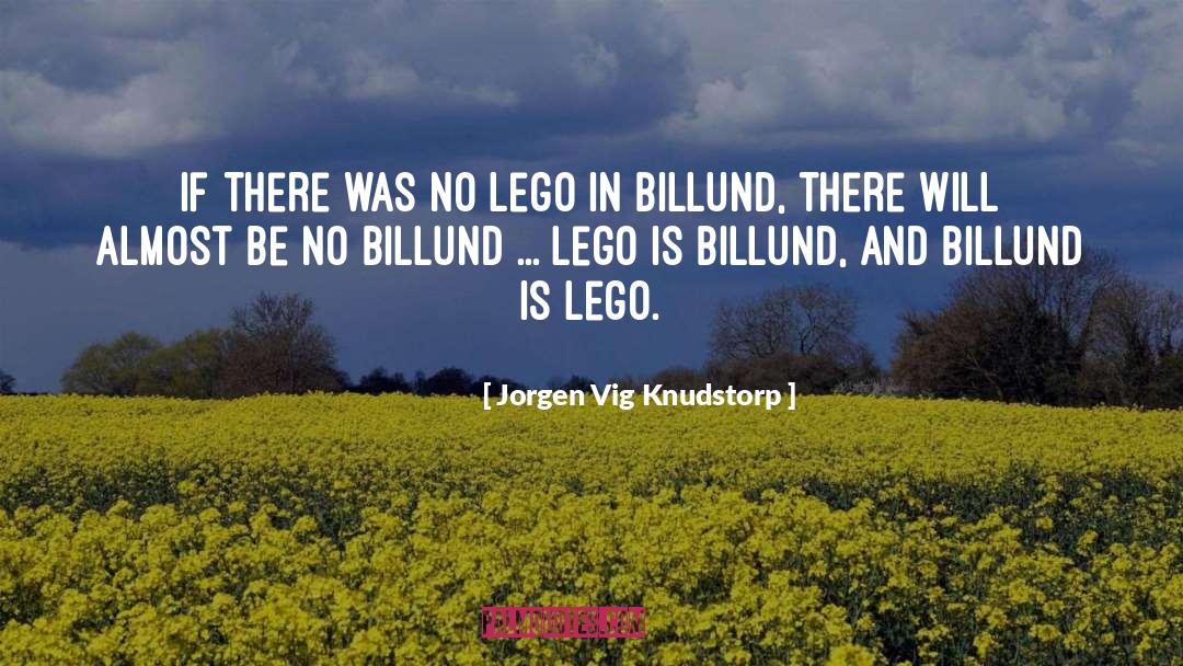 Lego quotes by Jorgen Vig Knudstorp