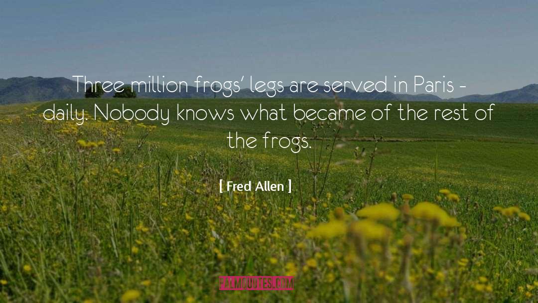 Legs quotes by Fred Allen