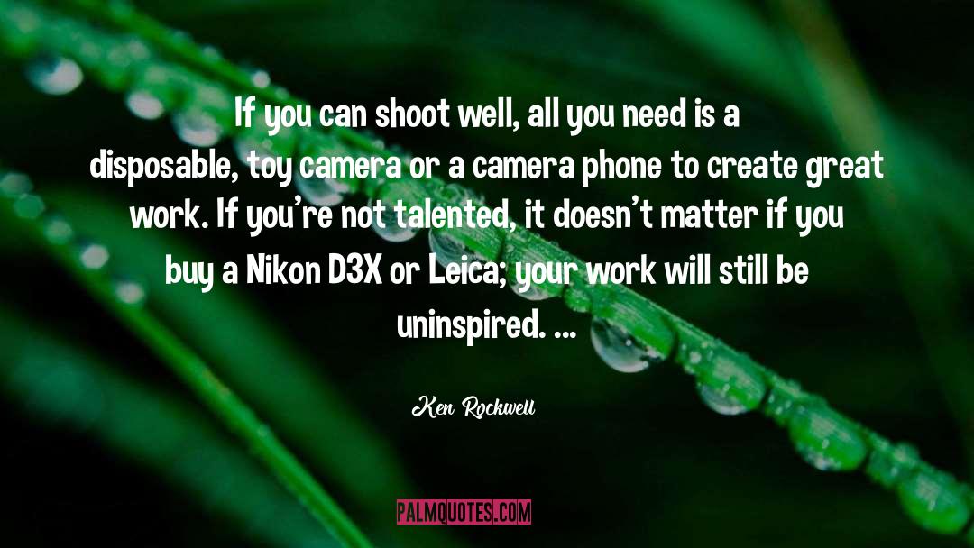 Leica quotes by Ken Rockwell
