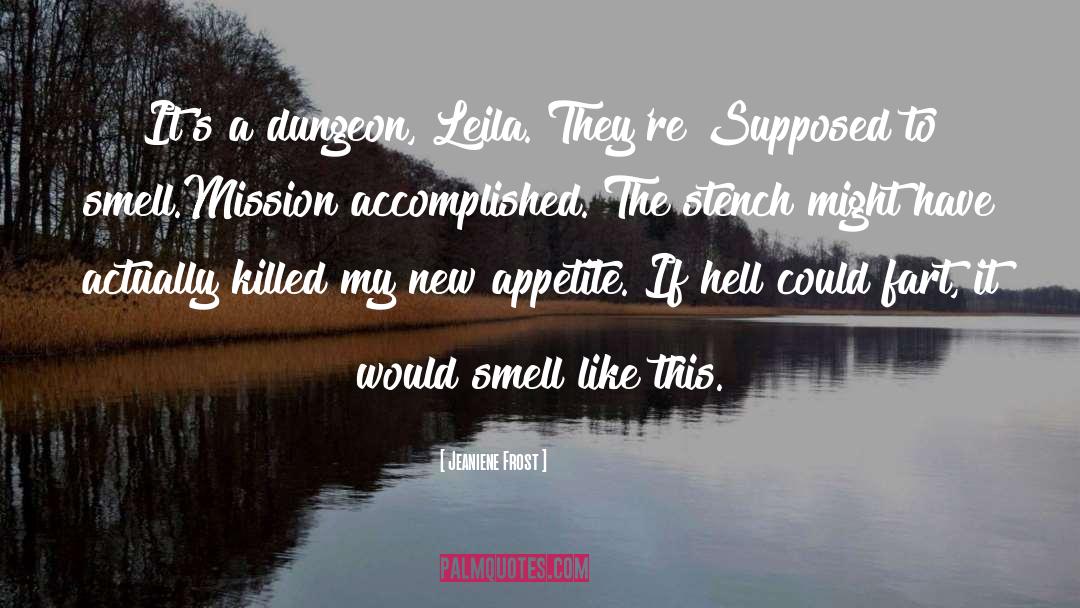 Leila quotes by Jeaniene Frost