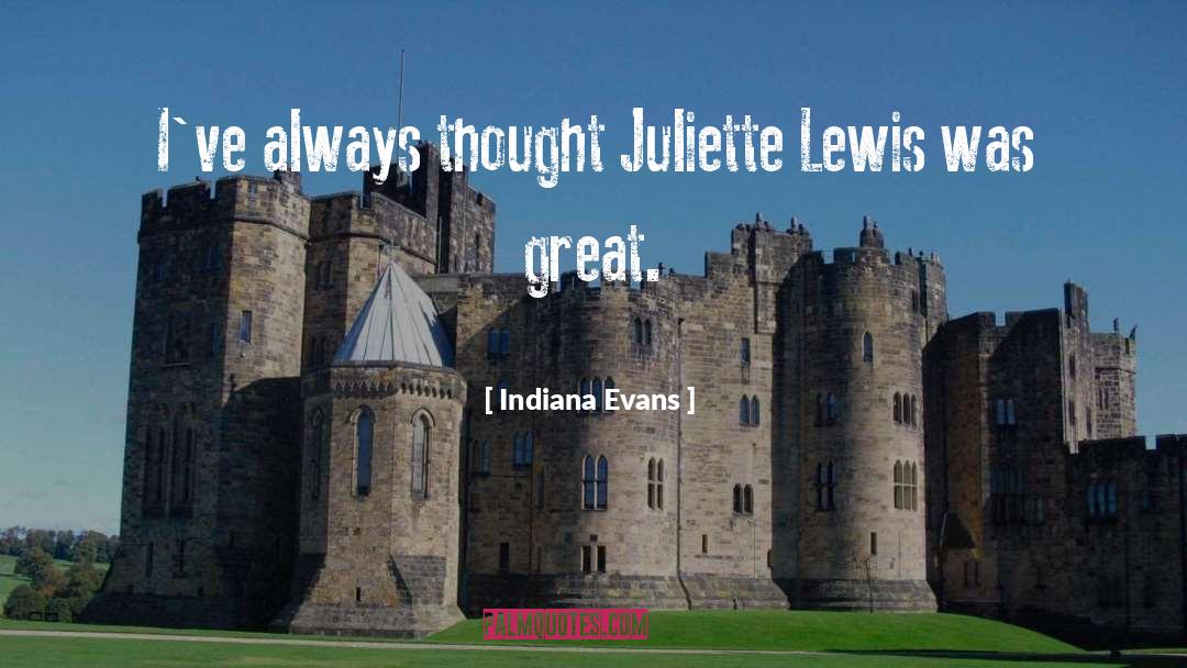Leisha Evans quotes by Indiana Evans