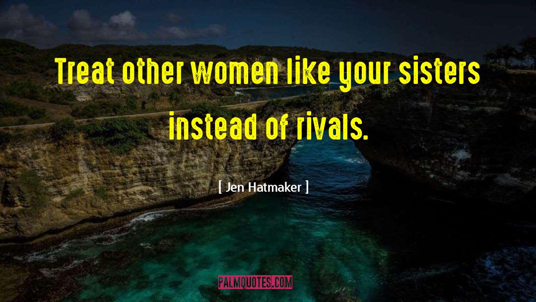 Leland Sisters quotes by Jen Hatmaker