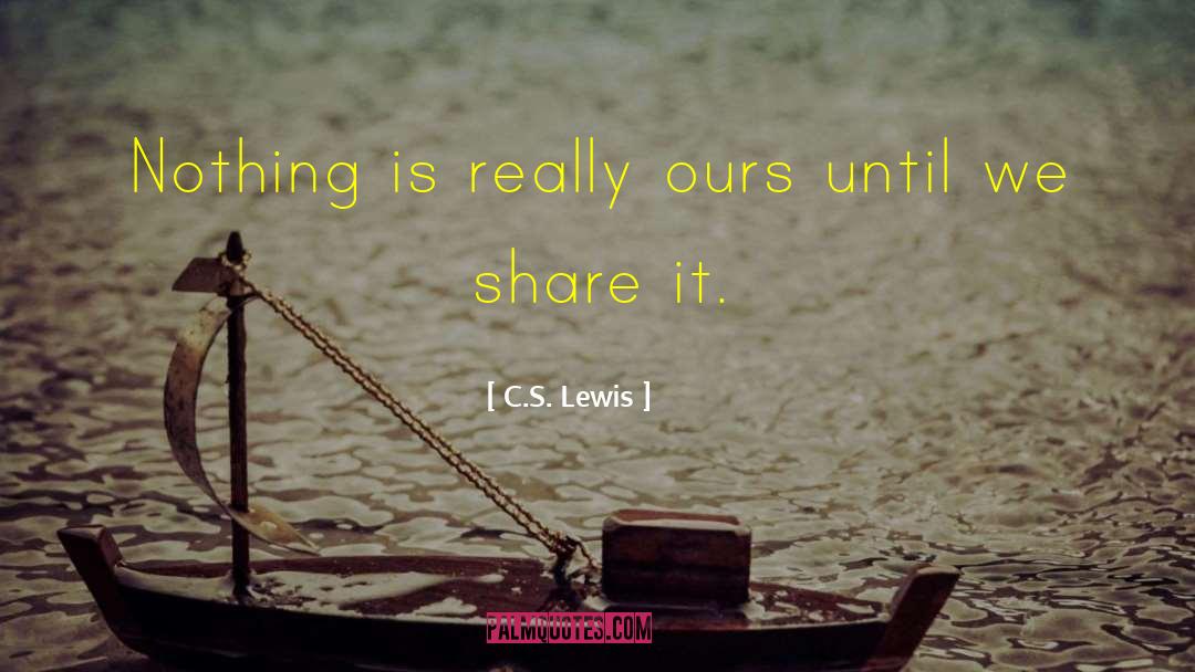 Leland T Lewis quotes by C.S. Lewis