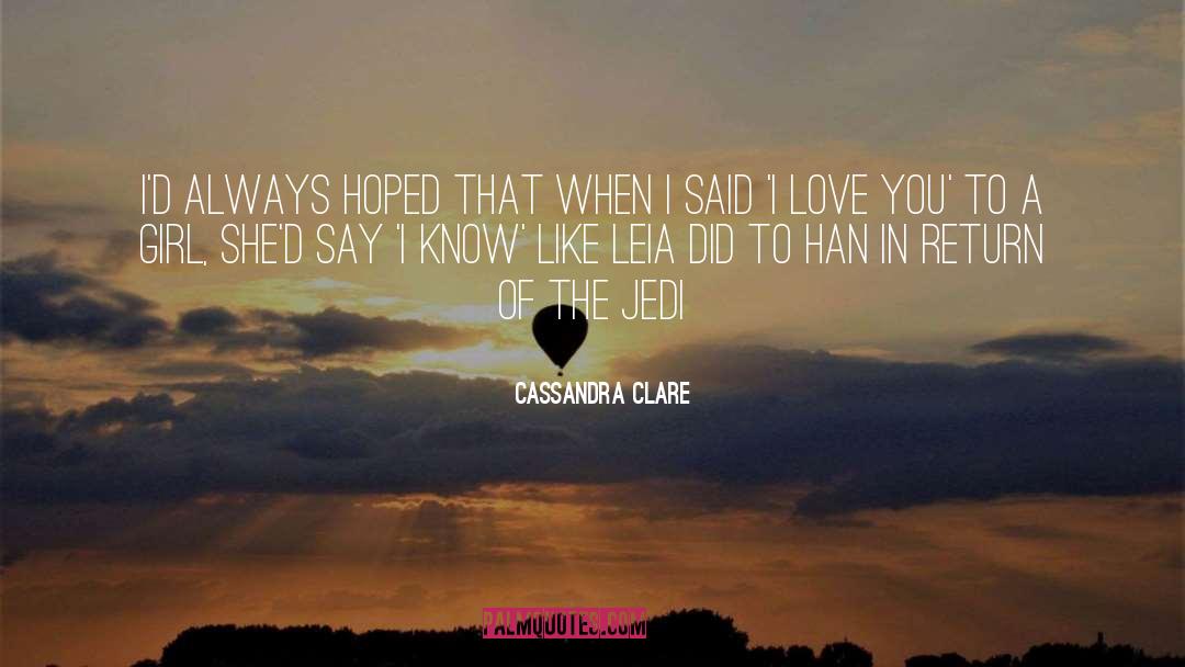 Leland T Lewis quotes by Cassandra Clare