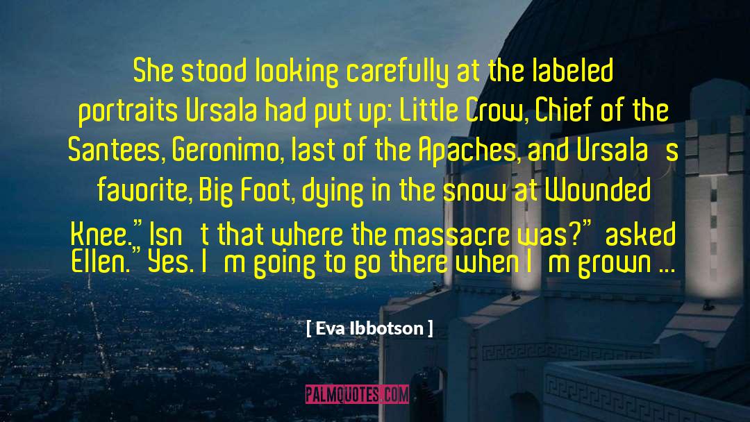 Lellah Geronimo quotes by Eva Ibbotson
