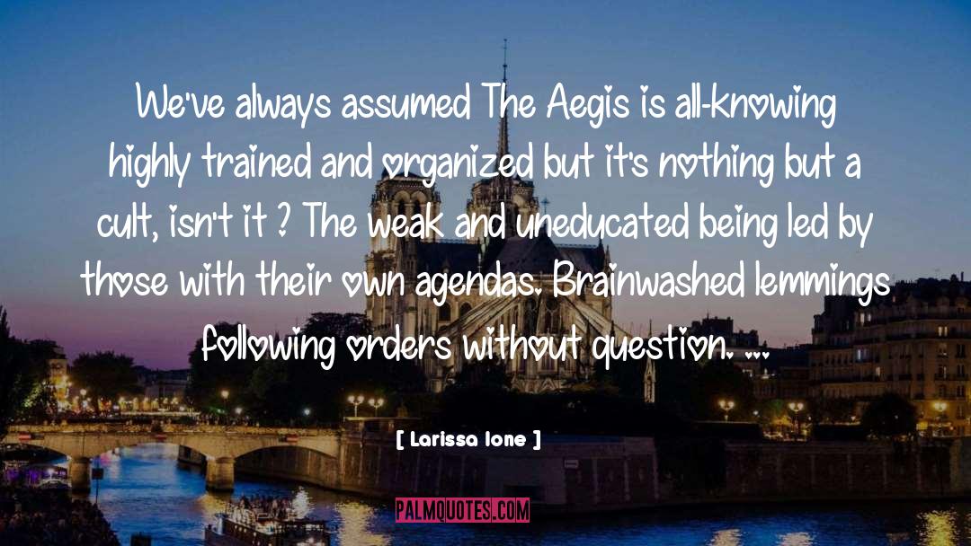 Lemmings quotes by Larissa Ione