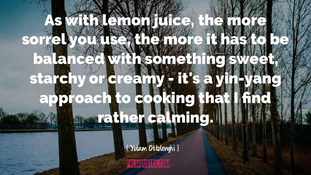 Lemon Juice quotes by Yotam Ottolenghi