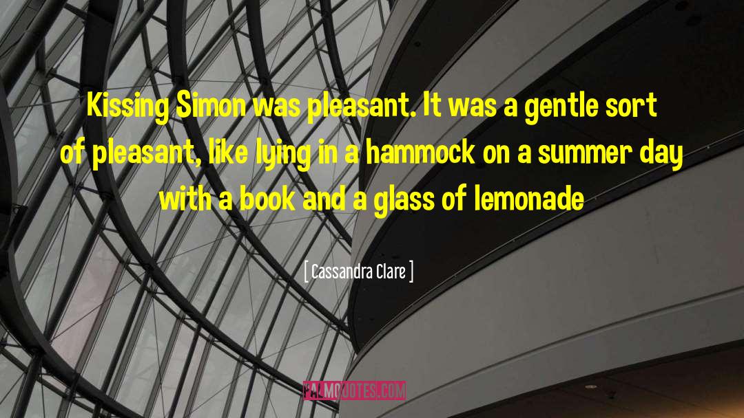 Lemonade quotes by Cassandra Clare