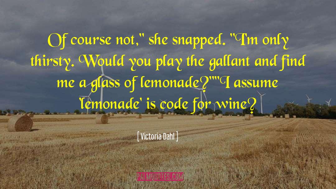 Lemonade quotes by Victoria Dahl