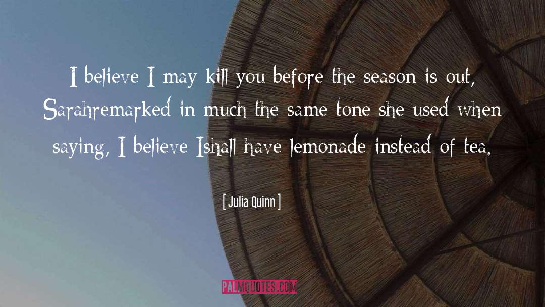 Lemonade quotes by Julia Quinn