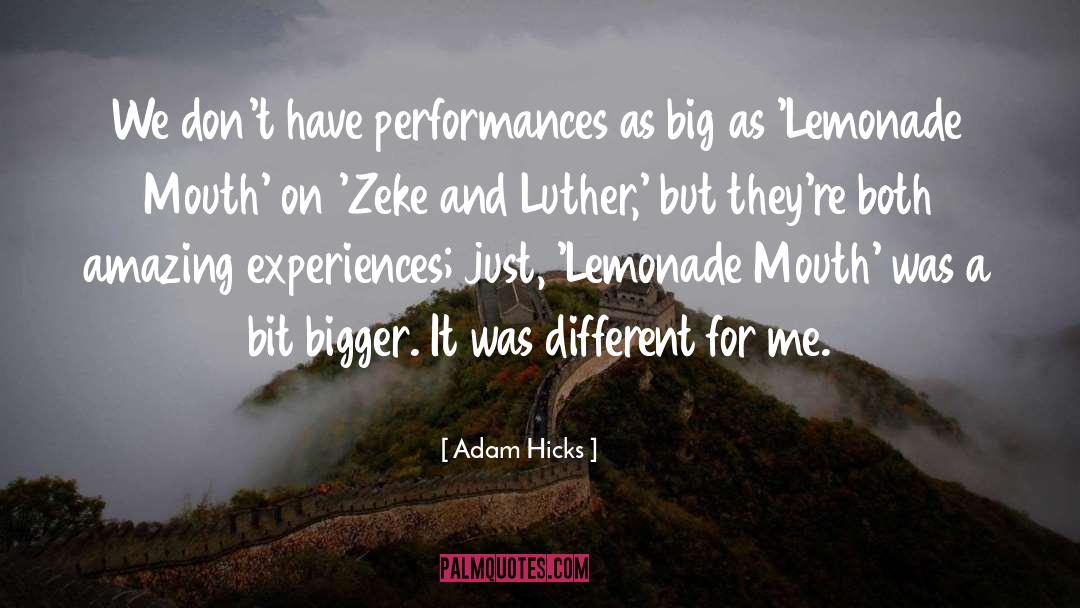 Lemonade quotes by Adam Hicks