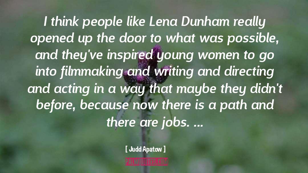 Lena Dunham Funny quotes by Judd Apatow