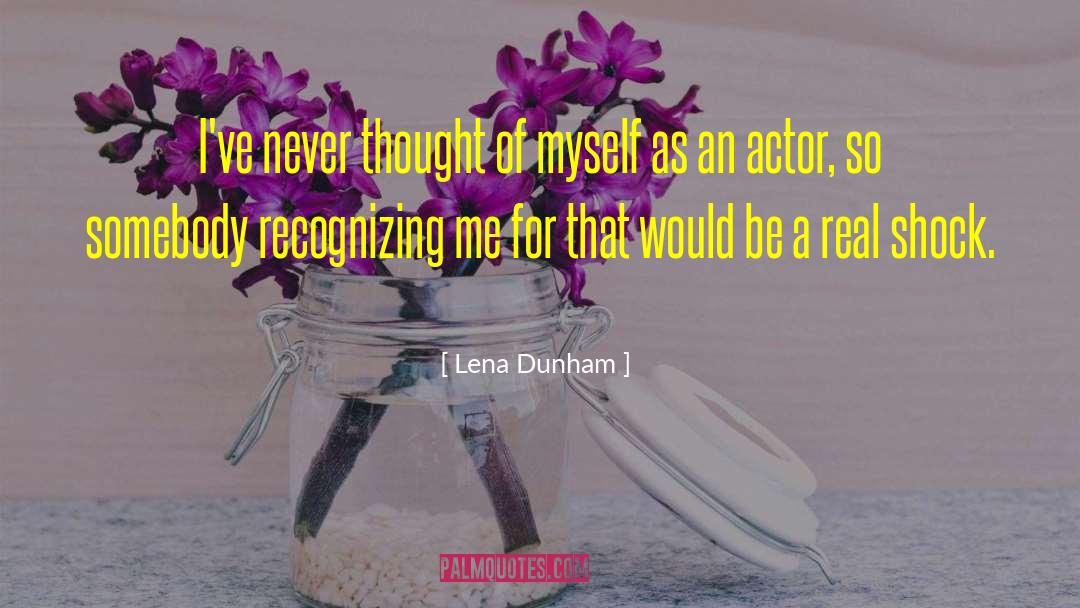 Lena Holloway quotes by Lena Dunham