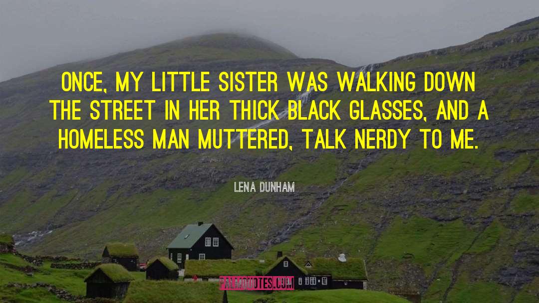 Lena Holloway quotes by Lena Dunham