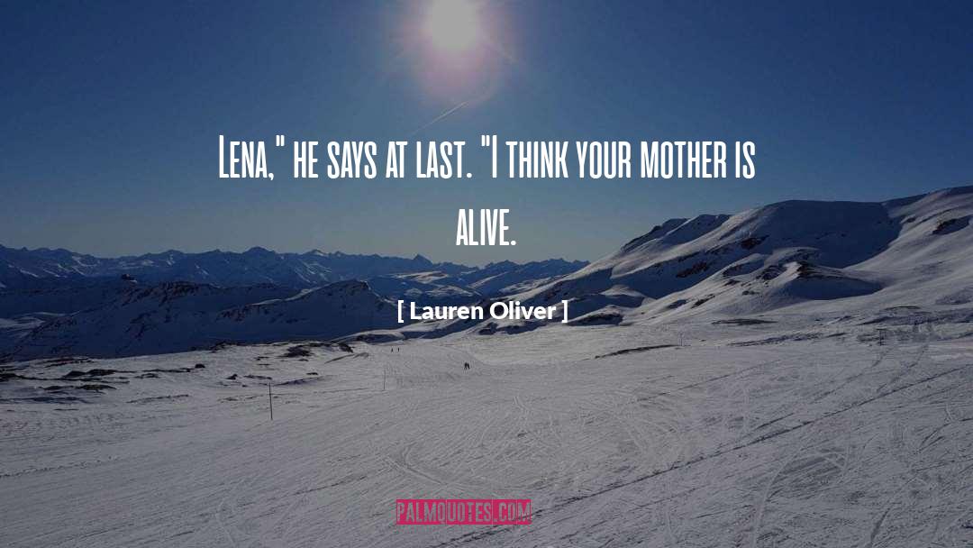 Lena Holoway quotes by Lauren Oliver