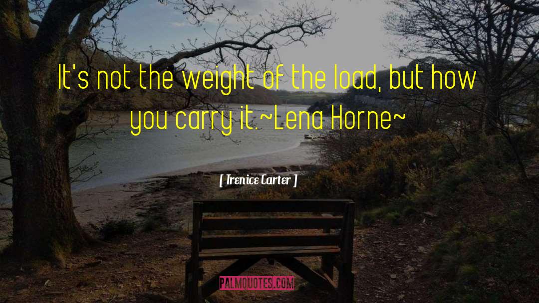 Lena Horne Beauty quotes by Trenice Carter