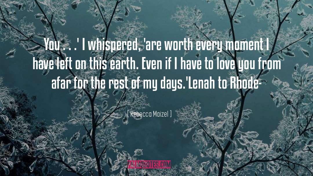 Lenah Beaudonte quotes by Rebecca Maizel