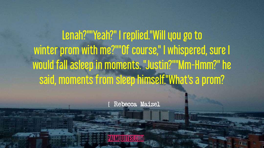 Lenah Beaudonte quotes by Rebecca Maizel