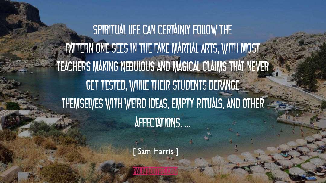 Lenana Teachers quotes by Sam Harris