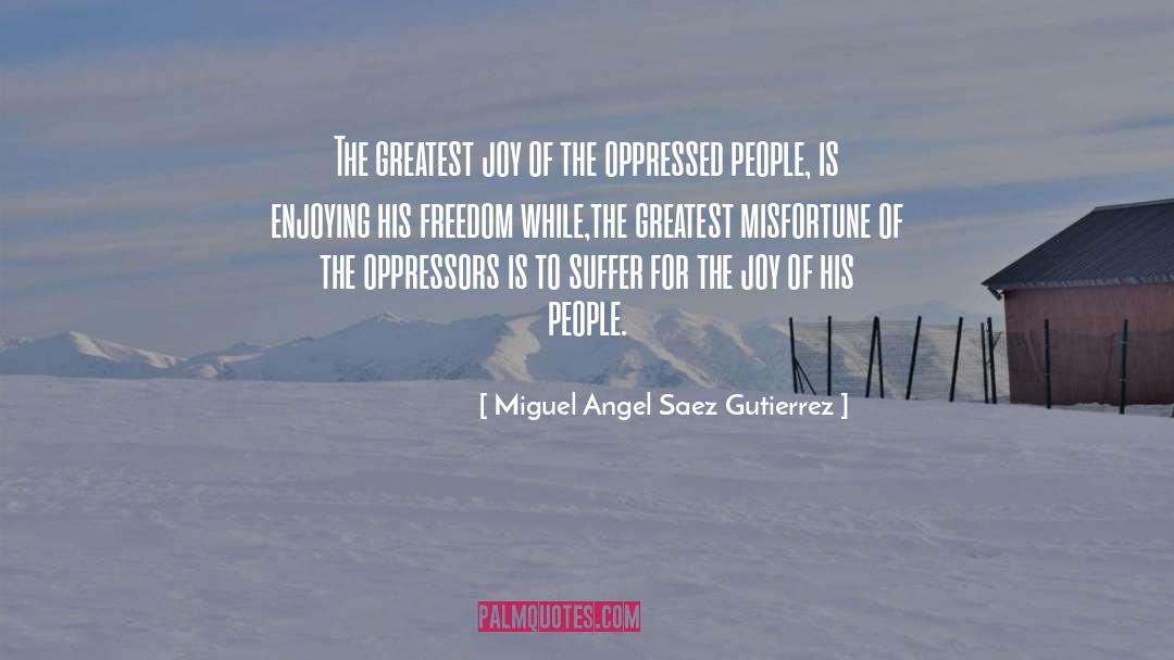Lencina Gutierrez quotes by Miguel Angel Saez Gutierrez